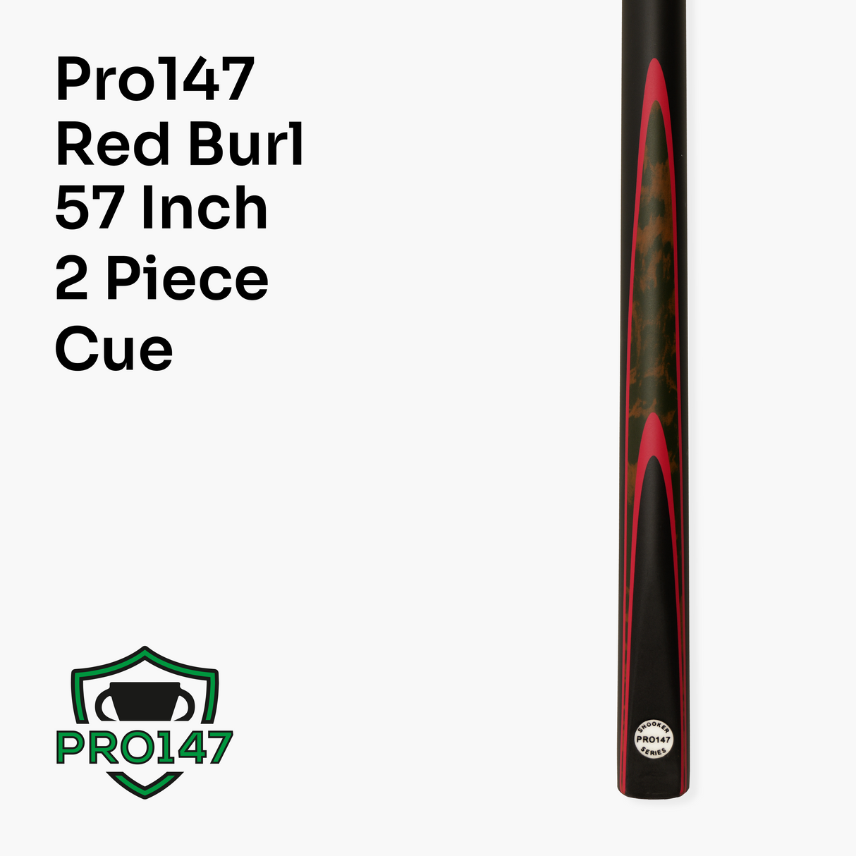 Pro147 RED BURL 2pc Centre Joint Snooker Pool Cue 57 Inch with Matching Ash Grain and 9.5mm Tip