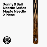 Jonny 8 Ball NEEDLE 57 Inch 2 Piece Centre Joint English Pool Cue 9mm tip with Slim Tapered Ash Shaft