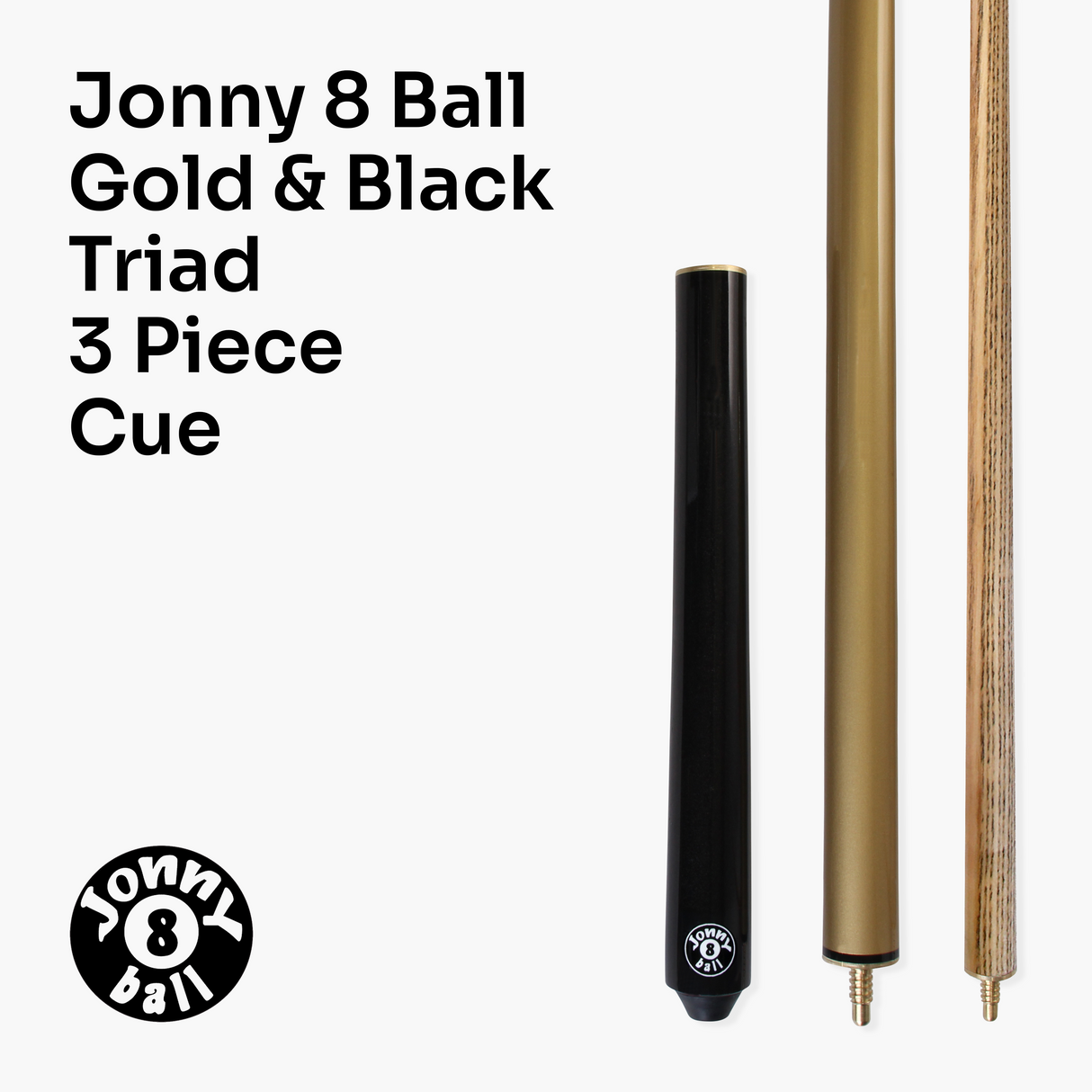 Jonny 8 Ball 57 Inch GOLD TRIAD 3 Section Ash Pool Snooker Cue & SOFT CASE